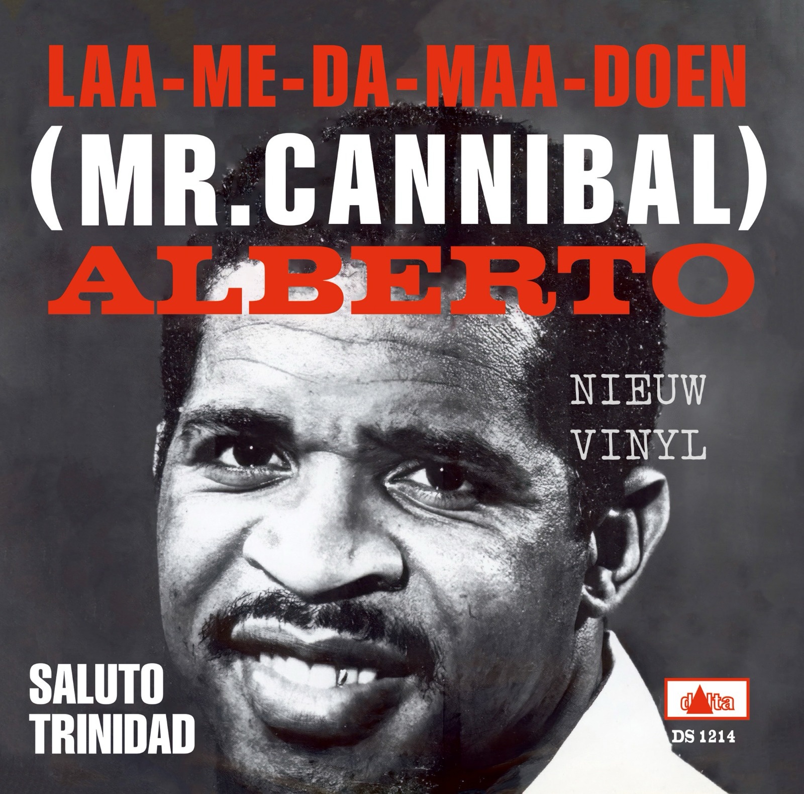 Alberto - Mr. Cannibal - Saluto Trinidad