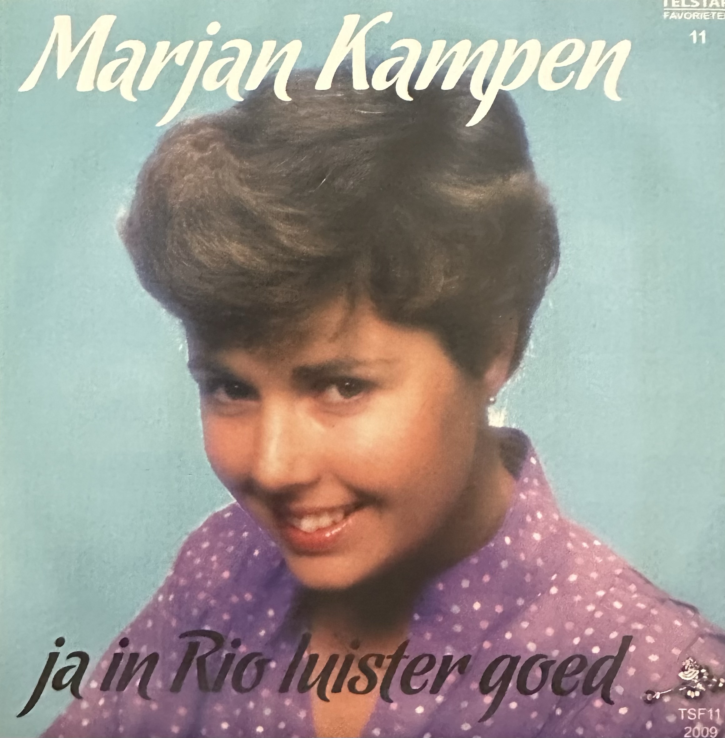 Marjan Kampen - Ja in Rio luister goed