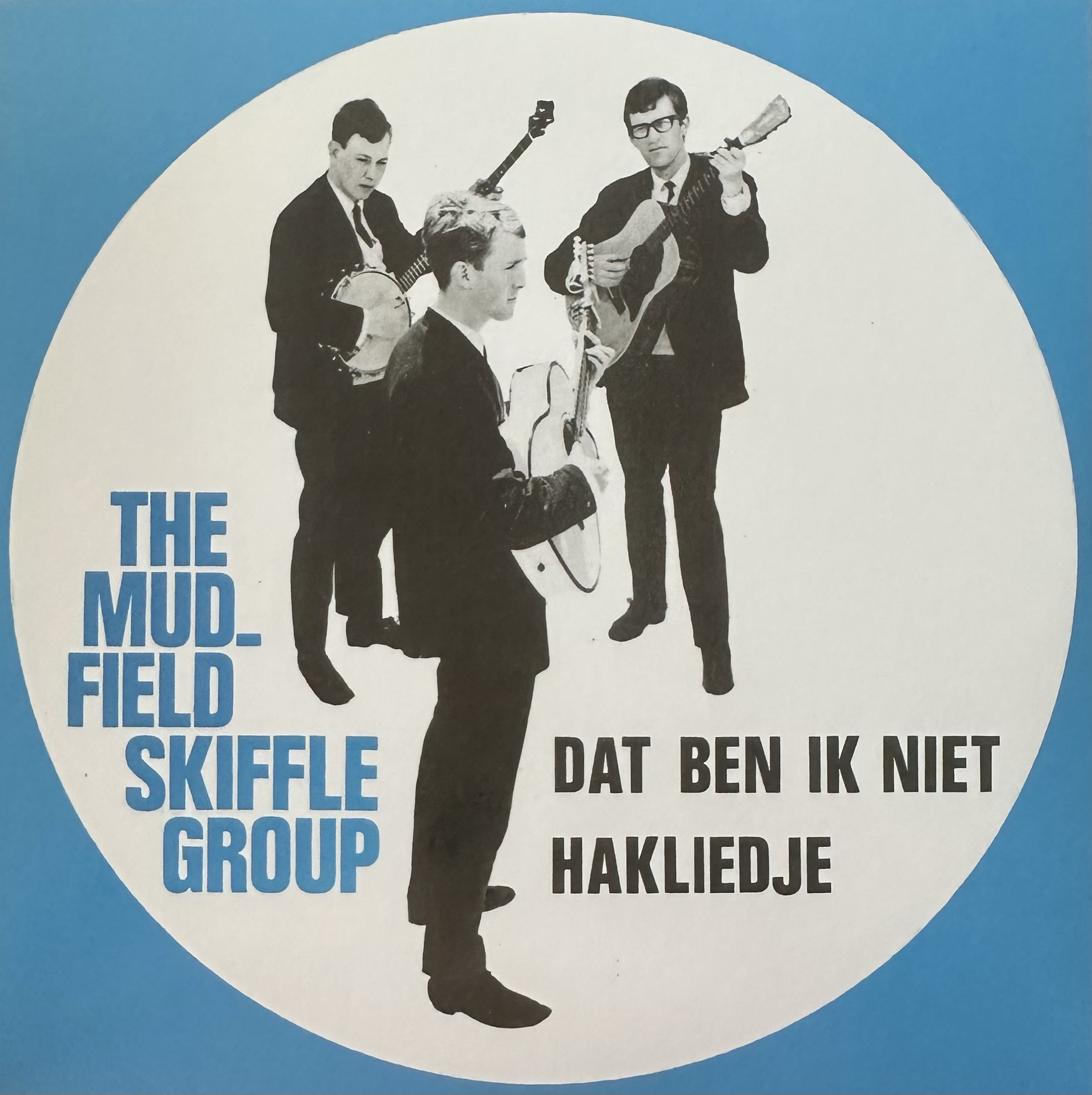 The Mudfield Skiffle group - dat ben ik niet - Hakliedje