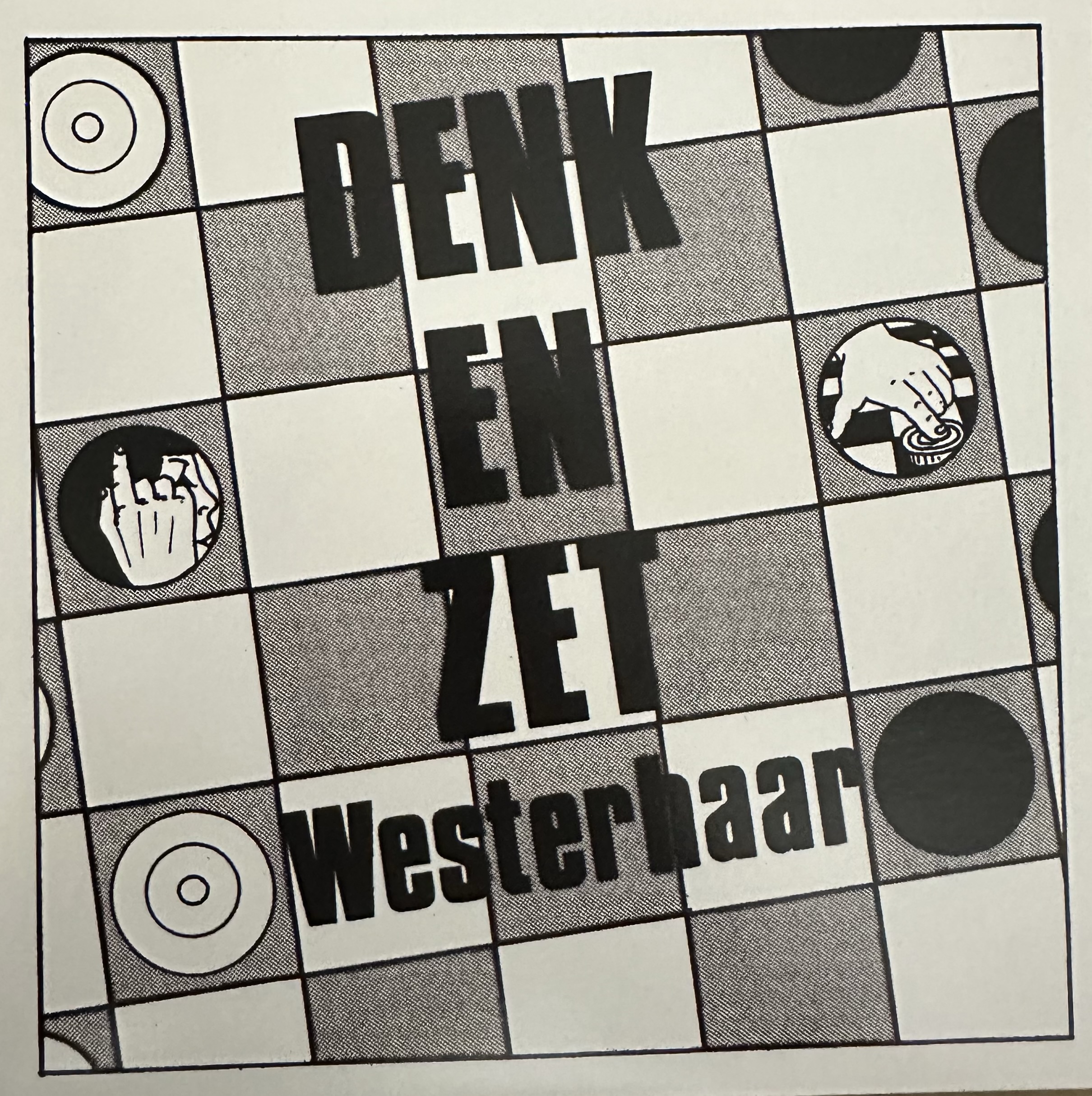 Ben Lansink & Jan Gerrits - 
Denk en zet Westerhaar - ‘t venerottenlied
