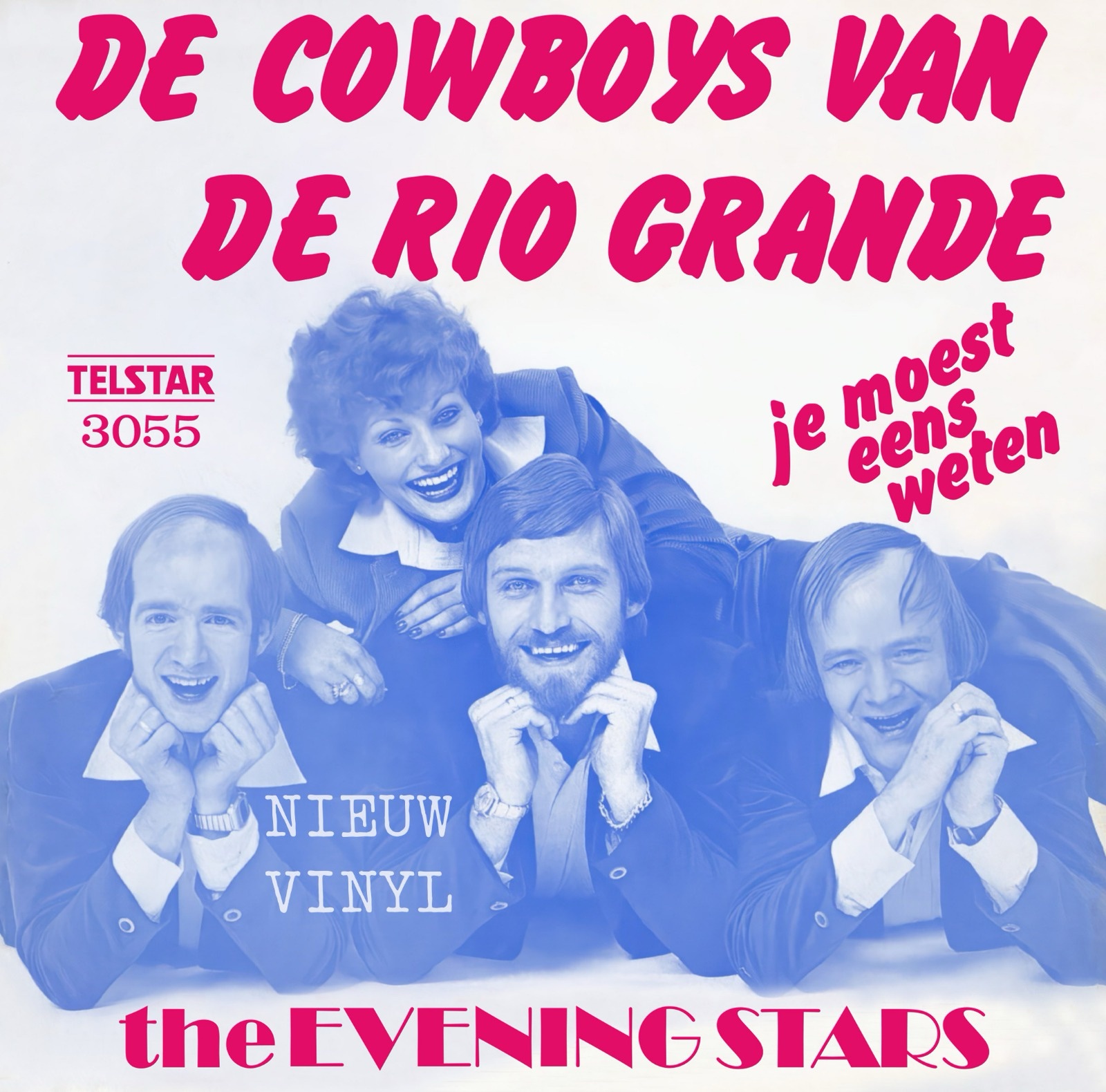 The Evening Stars - De Cowboys van de Rio Grande - Je moest eens weten