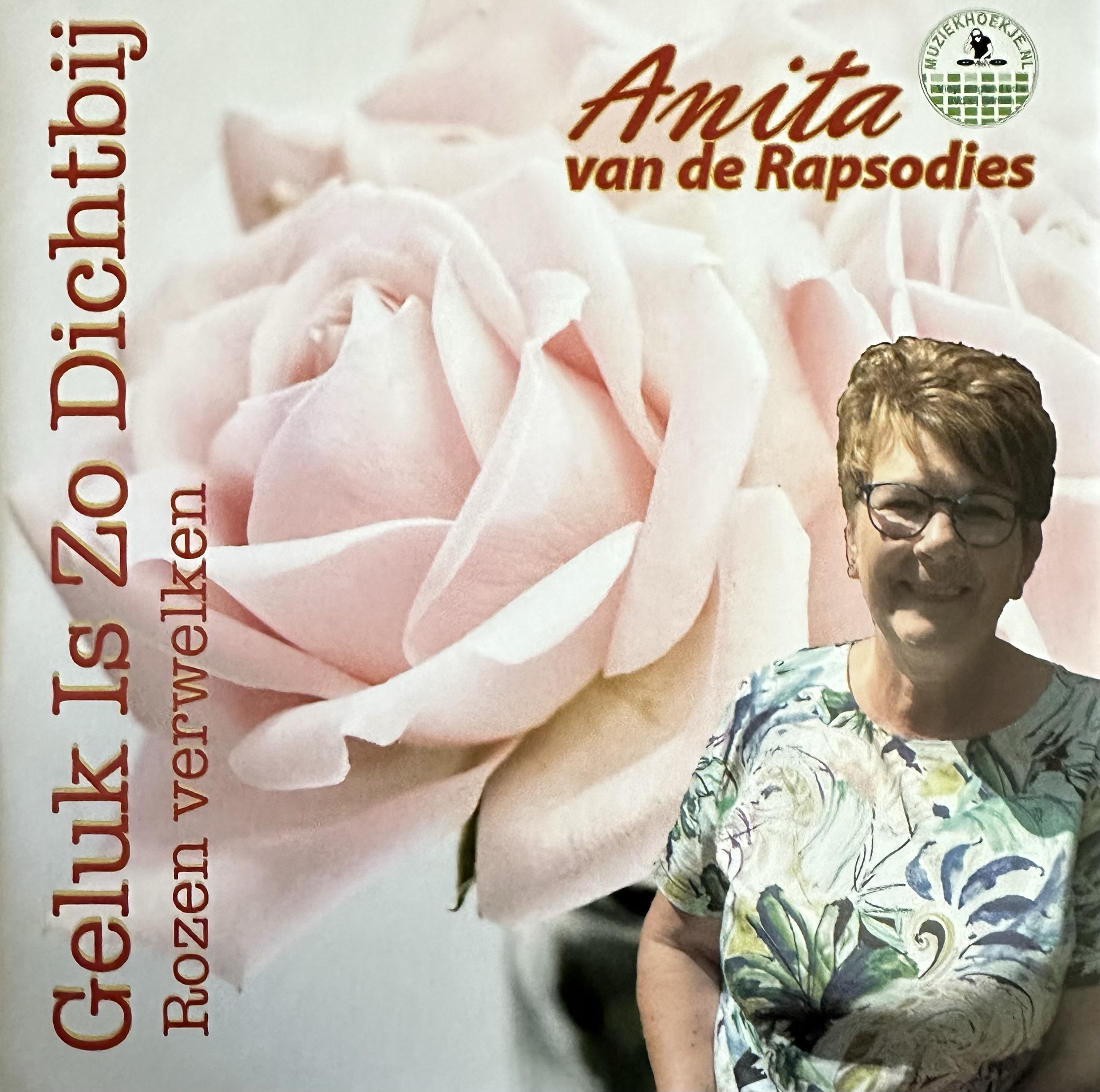 Anita van de Rapsodies - Geluk is zo dichtbij